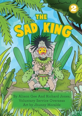 The Sad King - Gee, Alison, and Jones, Richard