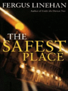 The Safest Place