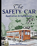 The Safety Car Application and Equipment