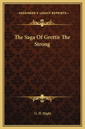 The Saga of Grettir the Strong