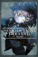 The Saga of Tanya the Evil, Vol. 1 (light novel): Deus lo Vult