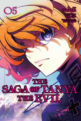 The Saga of Tanya the Evil, Vol. 5 (Manga) - Zen, Carlo, and Tojo, Chika, and Shinotsuki, Shinobu