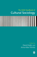 The Sage Handbook of Cultural Sociology