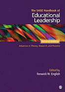 The SAGE Handbook of Educational Leadership: Advances in Theory, Research, and Practice