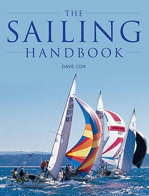 The Sailing Handbook - Cox, Dave