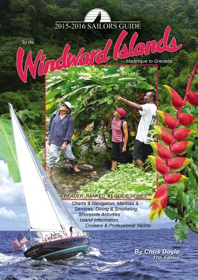 The Sailors Guide to the Windward Islands - Doyle, Chris