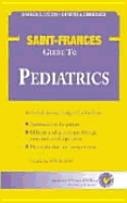 The Saint-Frances Guide to Pediatrics - Mulligan, Shelley Alexander, and Migita, Darren S, MD, and Christakas, Dimitri A