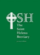 The Saint Helena Breviary: Personal Edition