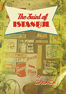 The Saint of Istanbul: A Collection of Short Stories