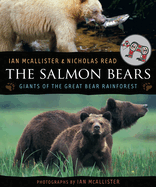 The Salmon Bears: Giants of the Great Bear Rainforest