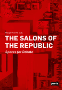 The Salons of the Republic: Spaces for Debate