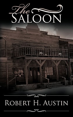 The Saloon - Austin, Robert H