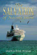 The Salvation of Naomi Snow