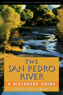 The San Pedro River: A Discovery Guide