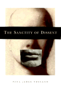 The Sanctity of Dissent