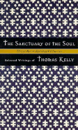 The Sanctuary of the Soul: Selected Writings