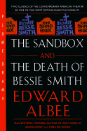 The Sandbox And the Death of Bessie Smith (with Fam And Yam)