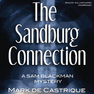 The Sandburg Connection: A Sam Blackman Mystery