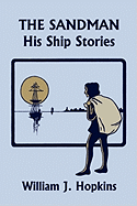 The Sandman: His Ship Stories (Yesterday's Classics)