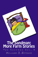 The Sandman: More Farm Stories (the Sandman Vol. 5)