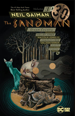 The Sandman Vol. 3: Dream Country 30th Anniversary Edition - Gaiman, Neil