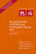 The Sanford Guide to HIV/AIDS Therapy 2014 (Library Edition) - Saag, Michael S