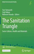 The Sanitation Triangle: Socio-Culture, Health and Materials