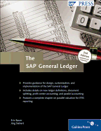 The SAP General Ledger: Effectively Using SAP FI