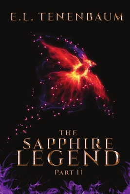The Sapphire Legend, Part 2 - Tenenbaum, E L