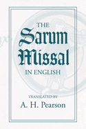 The Sarum Missal in English