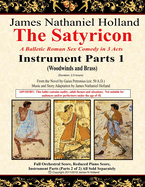 The Satyricon: A Balletic Roman Sex Comedy in 3 Acts Instrument Parts 1 (Woodwinds and Brass)