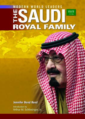 The Saudi Royal Family - Reed, Jennifer Bond, and Lange, Brenda