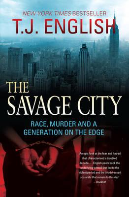 The Savage City - English, T.J.