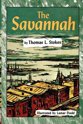 The Savannah - Stokes, Thomas L