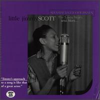 The Savoy Years and More - Jimmy Scott