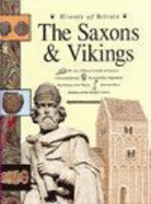 The Saxons and Vikings - Williams, Brenda, and James, John, and Bergin, Mark