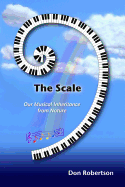 The Scale: Our Musical Inheritance from Nature