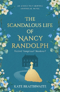 The Scandalous Life of Nancy Randolph