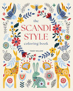 The Scandi Style Coloring Book: Over 40 Designs to Color