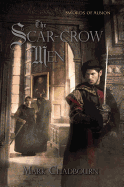 The Scar-Crow Men, 2