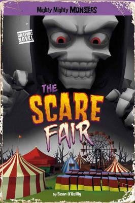 The Scare Fair - O'Reilly, Sean