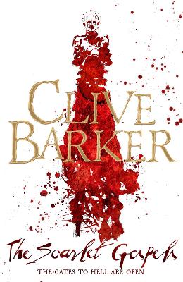 The Scarlet Gospels - Barker, Clive