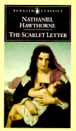 The Scarlet Letter: A Romance