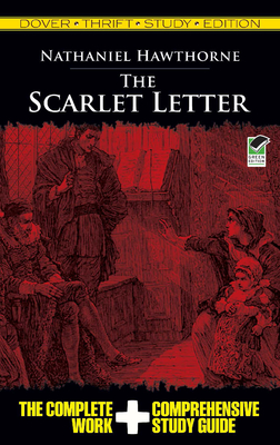 The Scarlet Letter Thrift Study Edition - Hawthorne, Nathaniel