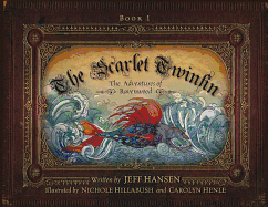 The Scarlet Twinfin: The Adventures of Ravenwood