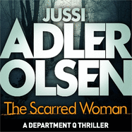 The Scarred Woman: The bestselling crimes series that inspired the hit Netflix show DEPT. Q, starring Matthew Goode
