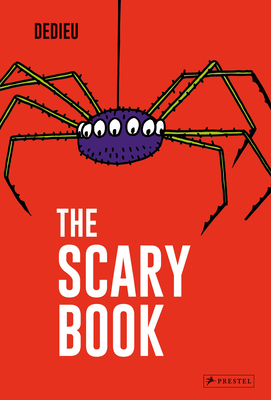 The Scary Book - Dedieu, Thierry