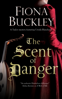 The Scent of Danger - Buckley, Fiona