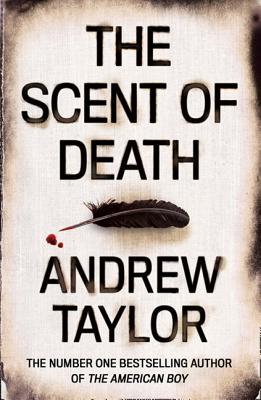 The Scent of Death - Taylor, Andrew