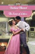 The Scent of Lilacs - Hazard, Barbara